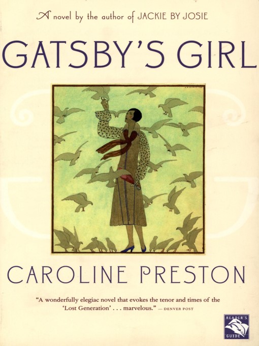 Title details for Gatsby's Girl by Caroline Preston - Available